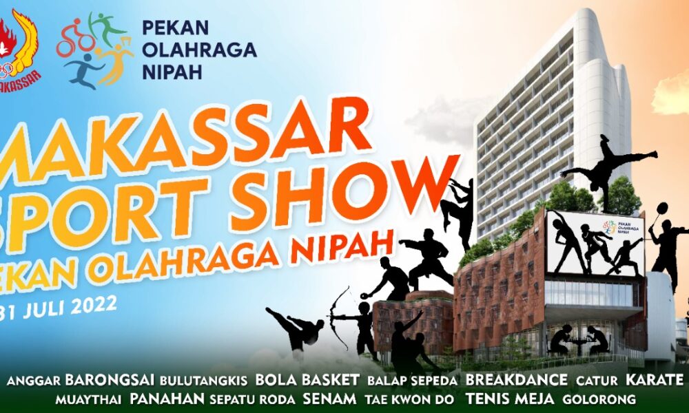 Makassar Sport Show Pekan Olahraga Nipah Pertandingkan 15 Cabang